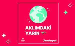 Sustainability-focused podcast series “Tomorrow in My Mind,” created with support from Yemeksepeti